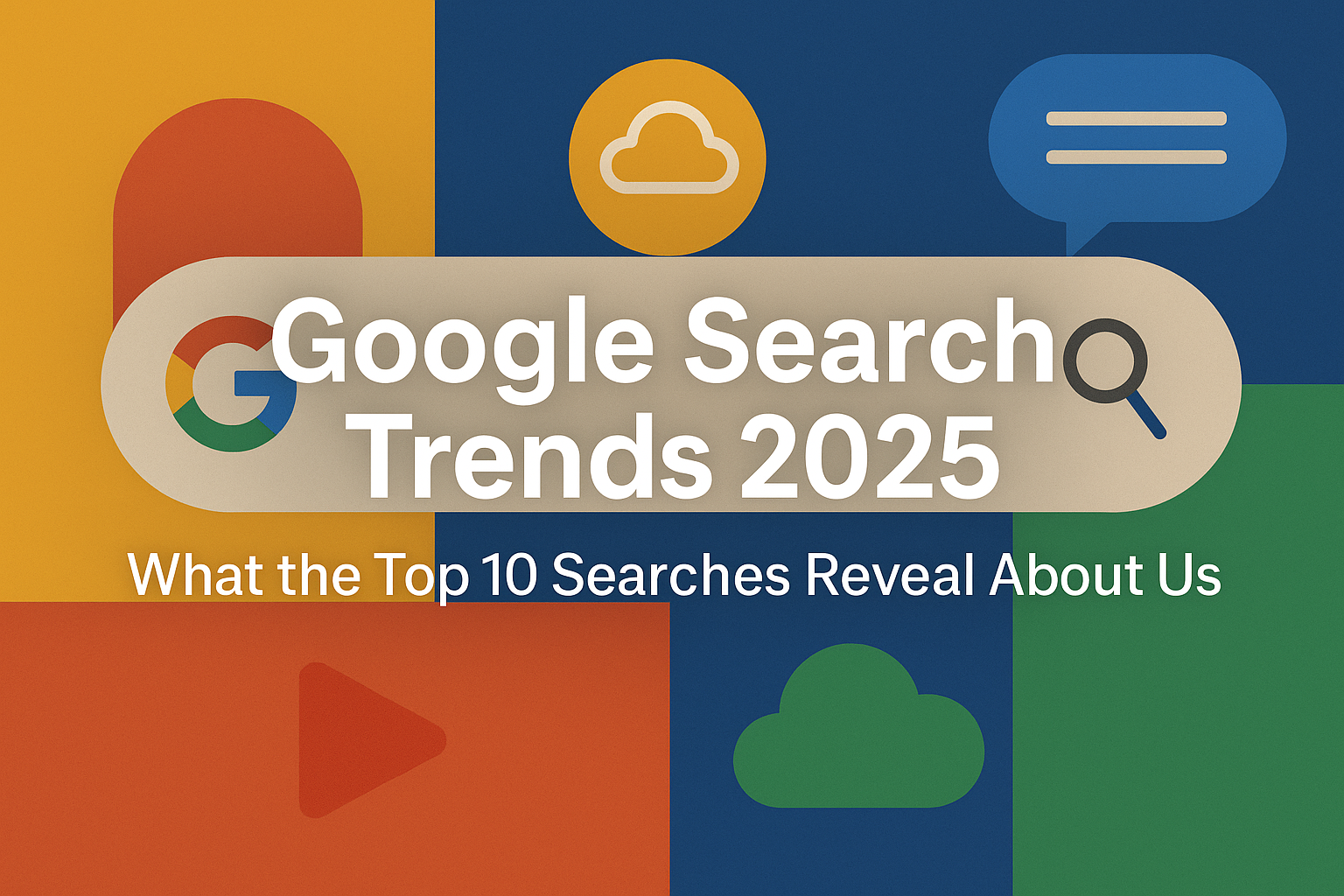 Visual summary of the most popular global search terms of 2025, highlighting how they reflect our digital habits.