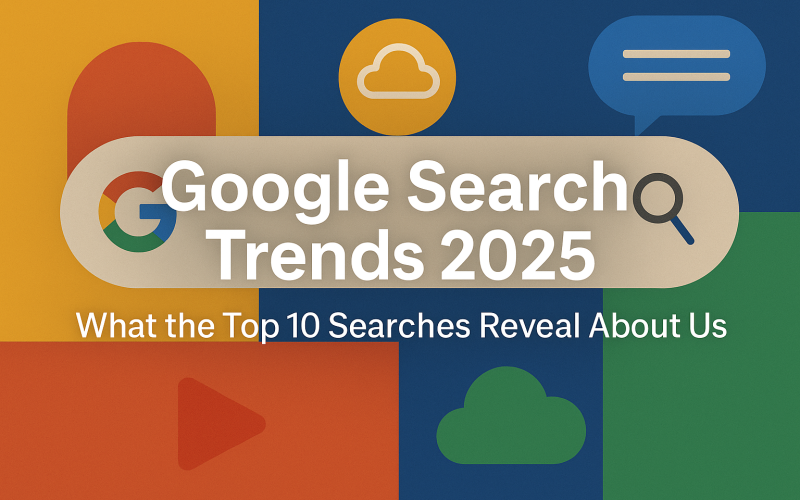 Visual summary of the most popular global search terms of 2025, highlighting how they reflect our digital habits.